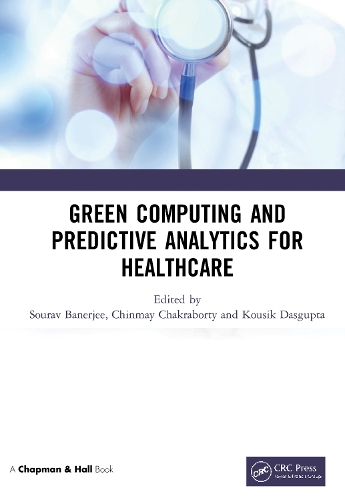 [object Object] «Green Computing and Predictive Analytics for Healthcare» - фото №1