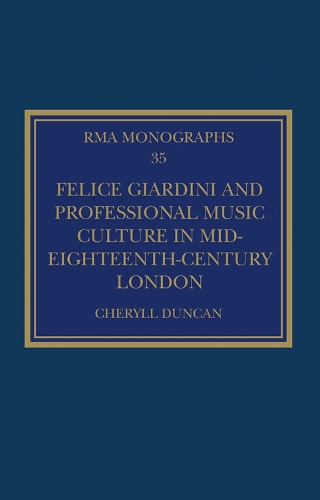 Паперова книга «Felice Giardini and Professional Music Culture in Mid-Eighteenth-Century London», автор Шеріл Дункан - фото №1