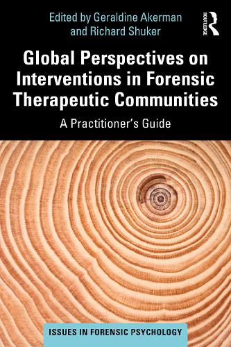 Бумажная книга «Global Perspectives on Interventions in Forensic Therapeutic Communities: A Practitioner’s Guide» - фото №1