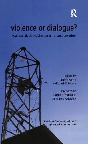 Паперова книга «Violence or Dialogue?: Psychoanalytic Insights on Terror and Terrorism», автор Сверре Варвін - фото №1