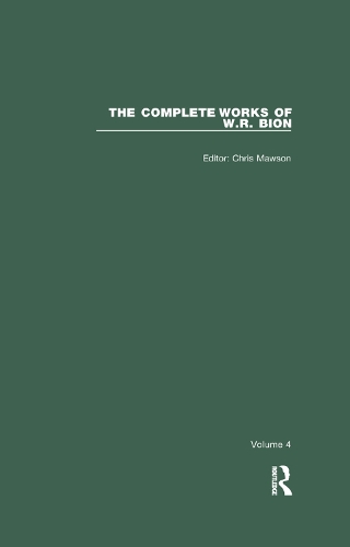 Бумажная книга «The Complete Works of W.R. Bion: Volume 4», автор У. Р. Бион - фото №1