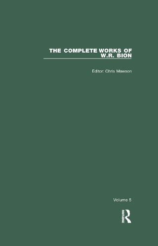 Бумажная книга «The Complete Works of W.R. Bion: Volume 5», автор У. Р. Бион - фото №1