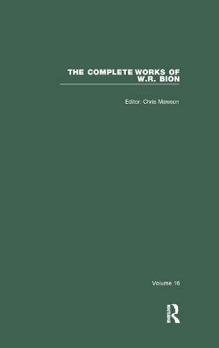 Бумажная книга «The Complete Works of W.R. Bion: Volume 16», автор У. Р. Бион - фото №1