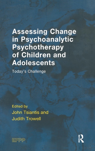 Паперова книга «Assessing Change in Psychoanalytic Psychotherapy of Children and Adolescents: Today's Challenge» - фото №1