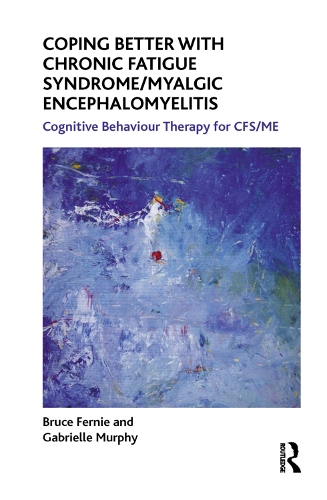 Паперова книга «Coping Better With Chronic Fatigue Syndrome/Myalgic Encephalomyelitis: Cognitive Behaviour Therapy for CFS/ME», авторів Брюс Ферні, Габріель Мерфі - фото №1