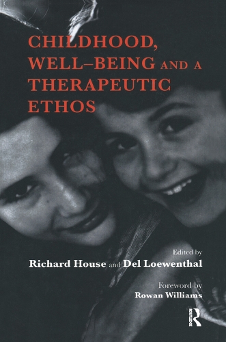 Паперова книга «Childhood, Well-Being and a Therapeutic Ethos», автор Дель Левенталь - фото №1
