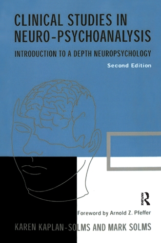 Бумажная книга «Clinical Studies in Neuro-psychoanalysis: Introduction to a Depth Neuropsychology», авторов Карен Каплан-Солмс, Марк Солмс - фото №1