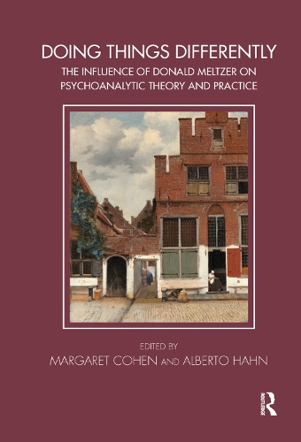 Бумажная книга «Doing Things Differently: The Influence of Donald Meltzer on Psychoanalytic Theory and Practice» - фото №1