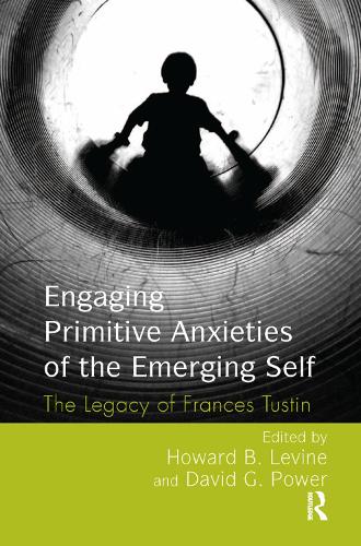 Бумажная книга «Engaging Primitive Anxieties of the Emerging Self: The Legacy of Frances Tustin» - фото №1