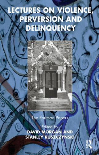 Бумажная книга «Lectures on Violence, Perversion and Delinquency» - фото №1