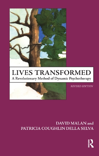 Бумажная книга «Lives Transformed: A Revolutionary Method of Dynamic Psychotherapy», авторов Дэвид Малан, Патриция К. Делла Сельва - фото №1
