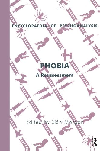 Бумажная книга «Phobia: A Reassessment», автор Сиан Морган - фото №1