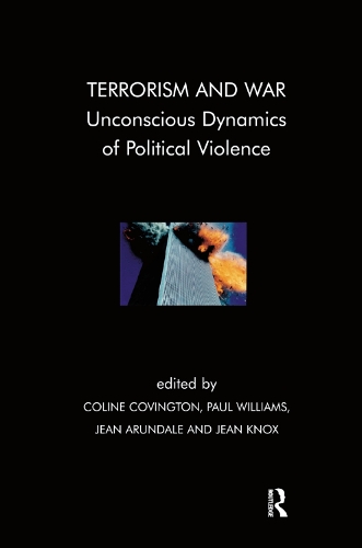 Бумажная книга «Terrorism and War: Unconscious Dynamics of Political Violence» - фото №1