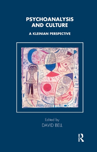 Бумажная книга «Psychoanalysis and Culture: A Kleinian Perspective», автор Дэвид Белл - фото №1