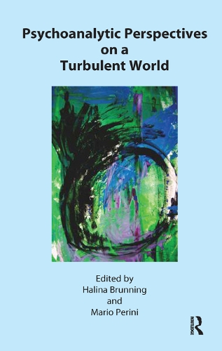 Бумажная книга «Psychoanalytic Perspectives on a Turbulent World» - фото №1