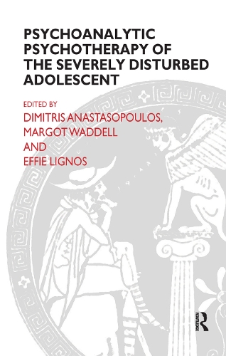 Паперова книга «Psychoanalytic Psychotherapy of the Severely Disturbed Adolescent» - фото №1