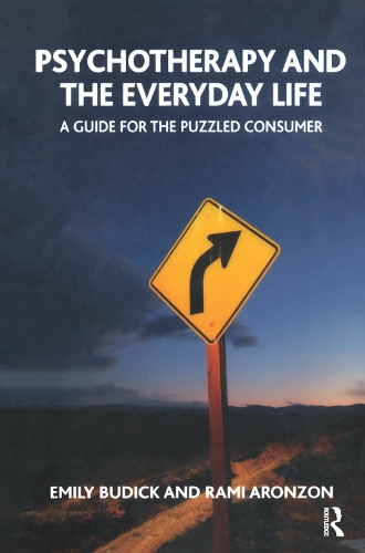 Паперова книга «Psychotherapy and the Everyday Life: A Guide for the Puzzled Consumer», авторів Емілі Будік, Рамі Аронзон - фото №1