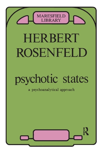 Бумажная книга «Psychotic States: A Psychoanalytic Approach», автор Герберт А. Розенфельд - фото №1