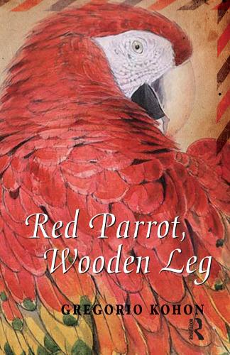 Бумажная книга «Red Parrot, Wooden Leg», автор Грегорио Кохон - фото №1