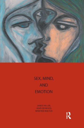 Бумажная книга «Sex, Mind, and Emotion: Innovation in Psychological Theory and Practice» - фото №1