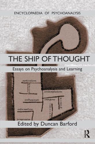 Паперова книга «Ship of Thought: Essays on Psychoanalysis and Learning» - фото №1