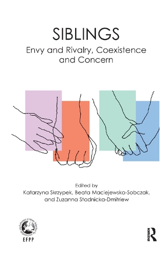 Бумажная книга «Siblings: Envy and Rivalry, Coexistence and Concern» - фото №1
