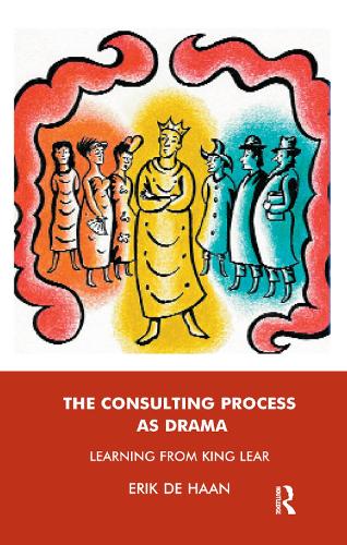 Паперова книга «The Consulting Process as Drama: Learning from King Lear», автор Ерік де Хаан - фото №1