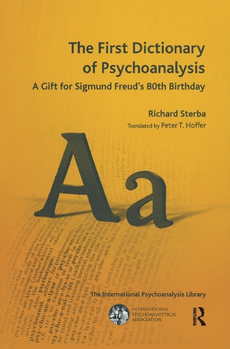 Паперова книга «The First Dictionary of Psychoanalysis: A Gift for Sigmund Freud's 80th Birthday», автор Річард Стерба - фото №1