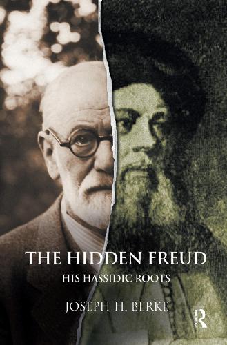 Бумажная книга «The Hidden Freud: His Hassidic Roots», автор Джозеф Х. Берке - фото №1