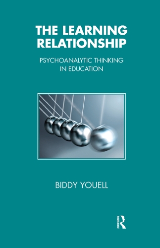 Бумажная книга «The Learning Relationship: Psychoanalytic Thinking in Education», автор Бидди Юэлл - фото №1