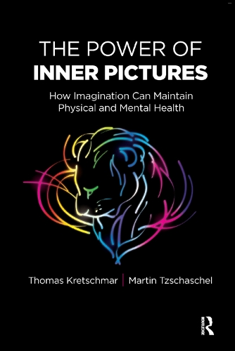 Бумажная книга «The Power of Inner Pictures: How Imagination Can Maintain Physical and Mental Health», авторов Мартин Цшашель, Томас Кречмар - фото №1