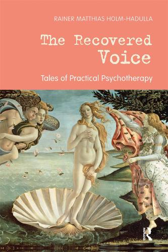 Бумажная книга «The Recovered Voice: Tales of Practical Psychotherapy» - фото №1