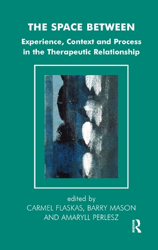 [object Object] «The Space Between: Experience, Context, and Process in the Therapeutic Relationship» - фото №1
