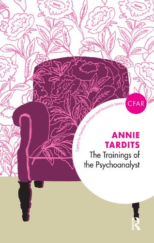 Бумажная книга «The Trainings of the Psychoanalyst», автор Энни Тардитс - фото №1