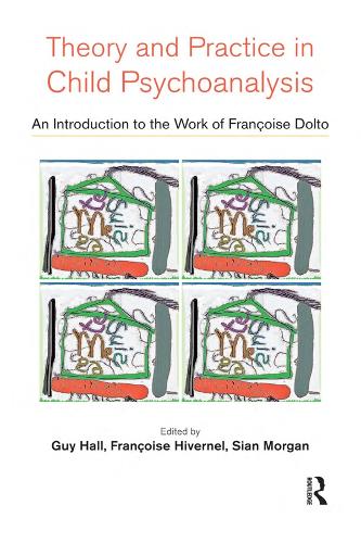 Бумажная книга «Theory and Practice in Child Psychoanalysis: An Introduction to the Work of Francoise Dolto» - фото №1