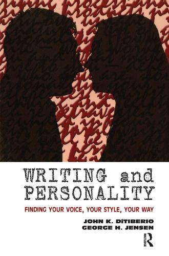 Бумажная книга «Writing and Personality: Finding Your Voice, Your Style, Your Way», авторов Джордж Х. Дженсен, Джон К. ДиТиберио - фото №1