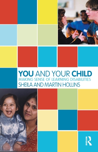 Бумажная книга «You and Your Child: Making Sense of Learning Disabilities», авторов Мартин Холлинс, Шейла Холлинс - фото №1