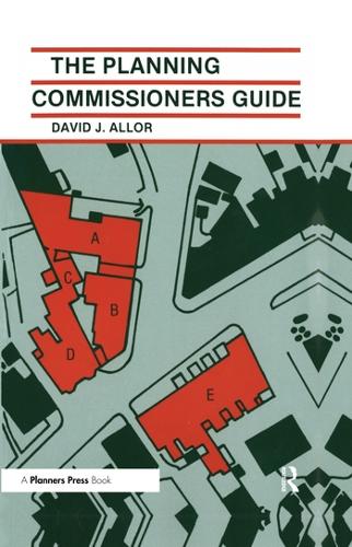 Паперова книга «Planning Commissioners Guide: Processes for Reasoning Together», авторів Енн МакБрайд, Бенджамін Герман, К Грегорі Дейл - фото №1