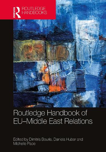 Бумажная книга «Routledge Handbook of EU–Middle East Relations» - фото №1