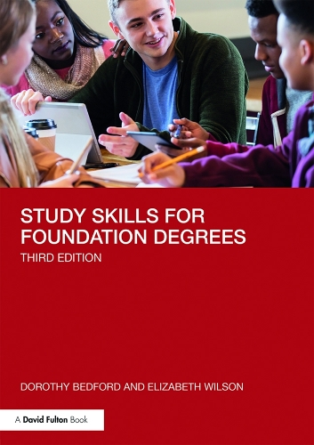Паперова книга «Study Skills for Foundation Degrees», авторів Дороті Бедфорд, Елізабет Вілсон - фото №1