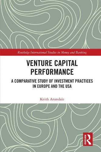 [object Object] «Venture Capital Performance: A Comparative Study of Investment Practices in Europe and the USA», автор Кіт Арундейл - фото №1