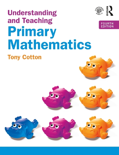 Бумажная книга «Understanding and Teaching Primary Mathematics», автор Тони Коттон - фото №1