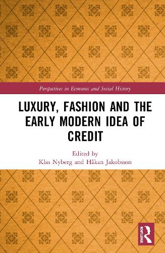 Бумажная книга «Luxury, Fashion and the Early Modern Idea of Credit» - фото №1