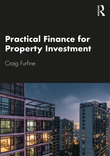 Бумажная книга «Practical Finance for Property Investment», автор Крейг Фурфайн - фото №1