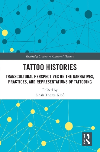 Бумажная книга «Tattoo Histories: Transcultural Perspectives on the Narratives, Practices, and Representations of Tattooing» - фото №1