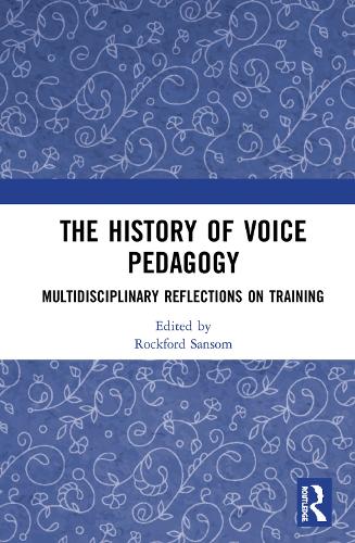 Бумажная книга «The History of Voice Pedagogy: Multidisciplinary Reflections on Training» - фото №1