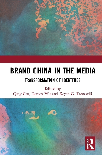 Паперова книга «Brand China in the Media: Transformation of Identities» - фото №1