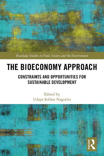 [object Object] «The Bioeconomy Approach: Constraints and Opportunities for Sustainable Development» - фото №1