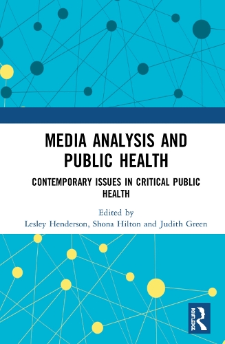 Паперова книга «Media Analysis and Public Health: Contemporary Issues in Critical Public Health» - фото №1
