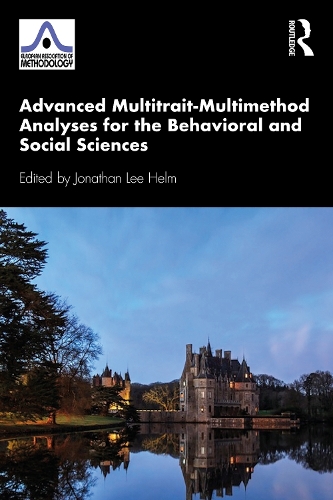 [object Object] «Advanced Multitrait-Multimethod Analyses for the Behavioral and Social Sciences» - фото №1
